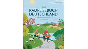 Radreisebuch Deutschland,Fernradwege Radreisebuch Deutschland,Fernradwege