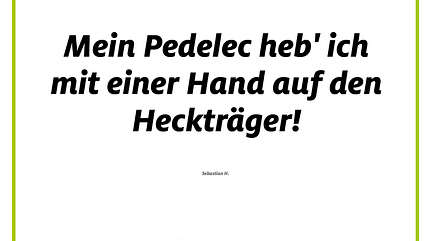 Was E-Biker niemals sagen würden! 14 Was E-Biker niemals sagen würden! 14