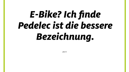 Was E-Biker niemals sagen würden! 10 Was E-Biker niemals sagen würden! 10